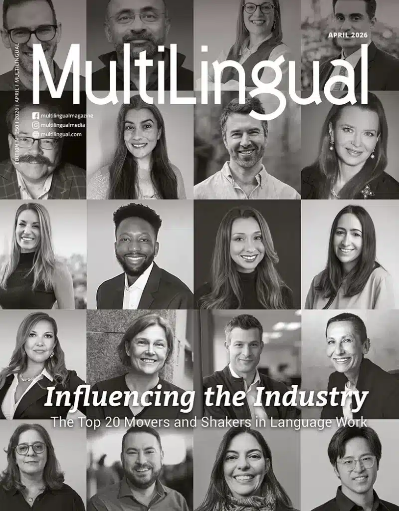 Cover of MultiLingual magazine, April 2026: Influencing the Industry, the top 20 movers and shakers in language work